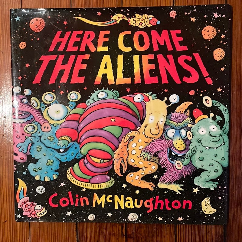 Here Come the Aliens!