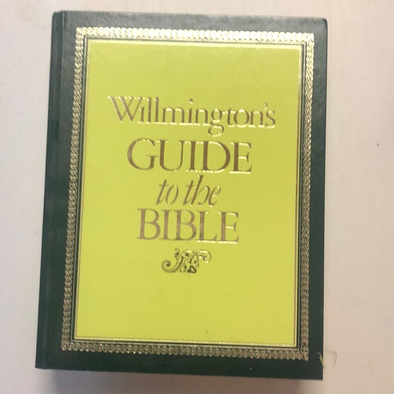 Willmington's Guide to the Bible