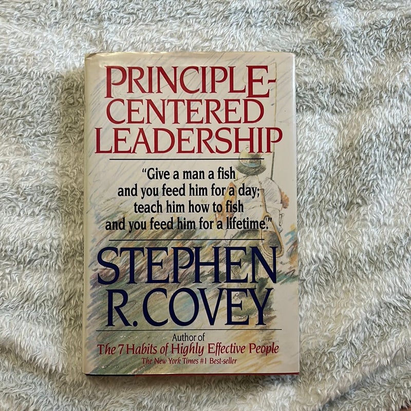 Principle-Centered Leadership