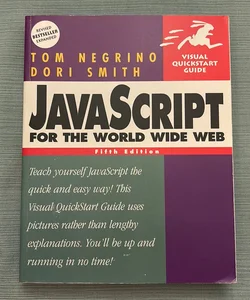 JavaScript for the World Wide Web