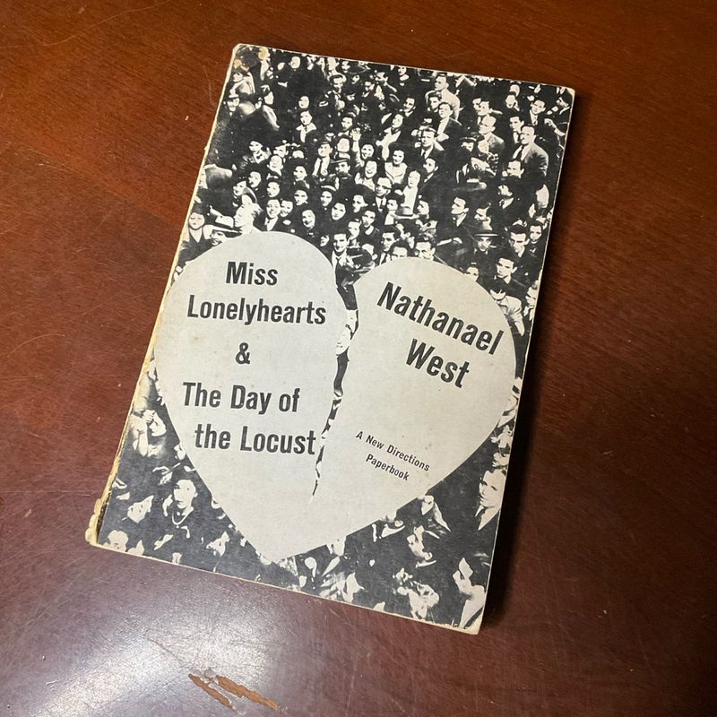 Miss Lonelyhearts & The Day of the Locust