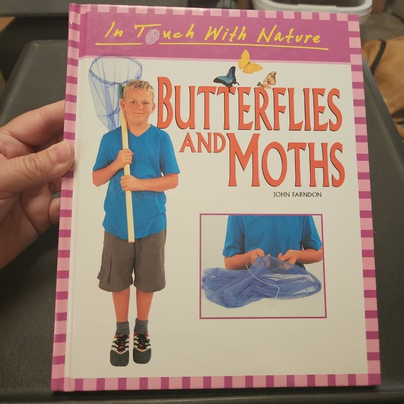 Butterflies and Moths