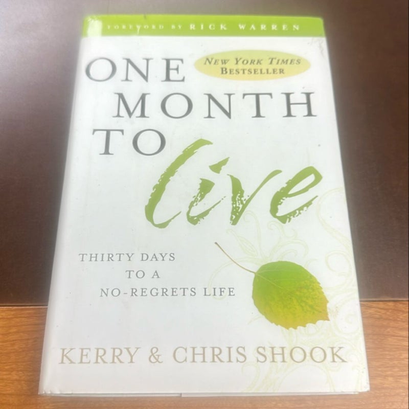 One Month to Live