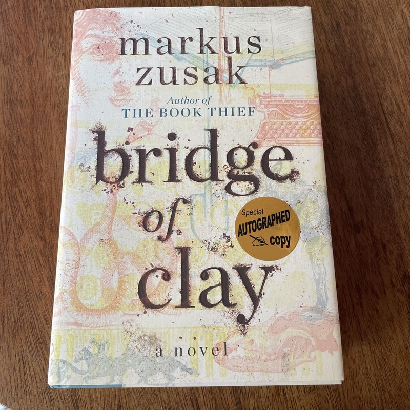 Bridge of Clay *first edition, first printing, signed 