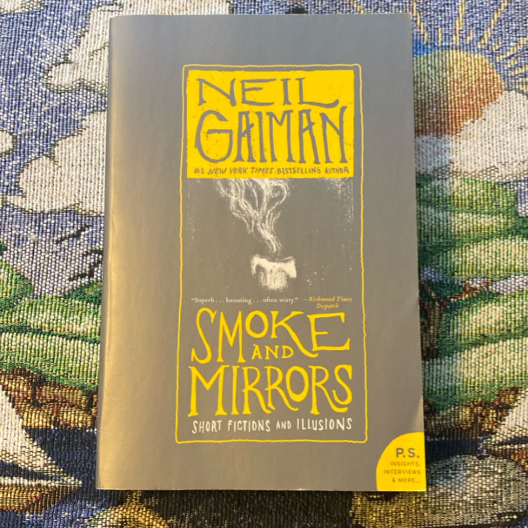 Smoke and Mirrors