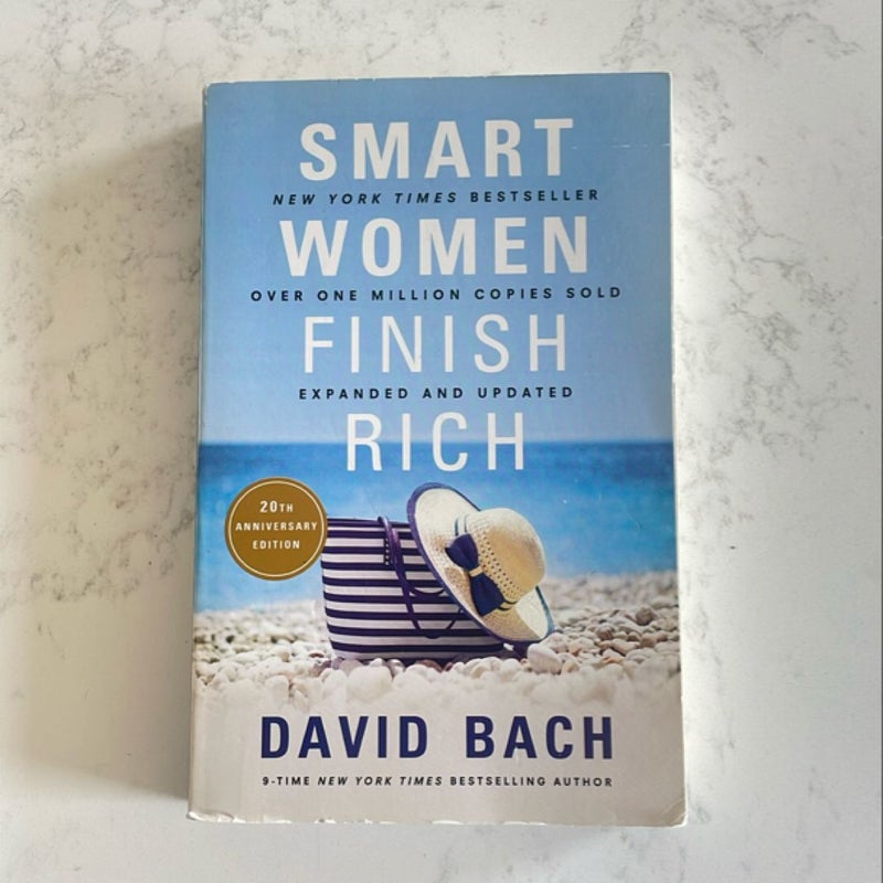 Smart Women Finish Rich, Expanded and Updated