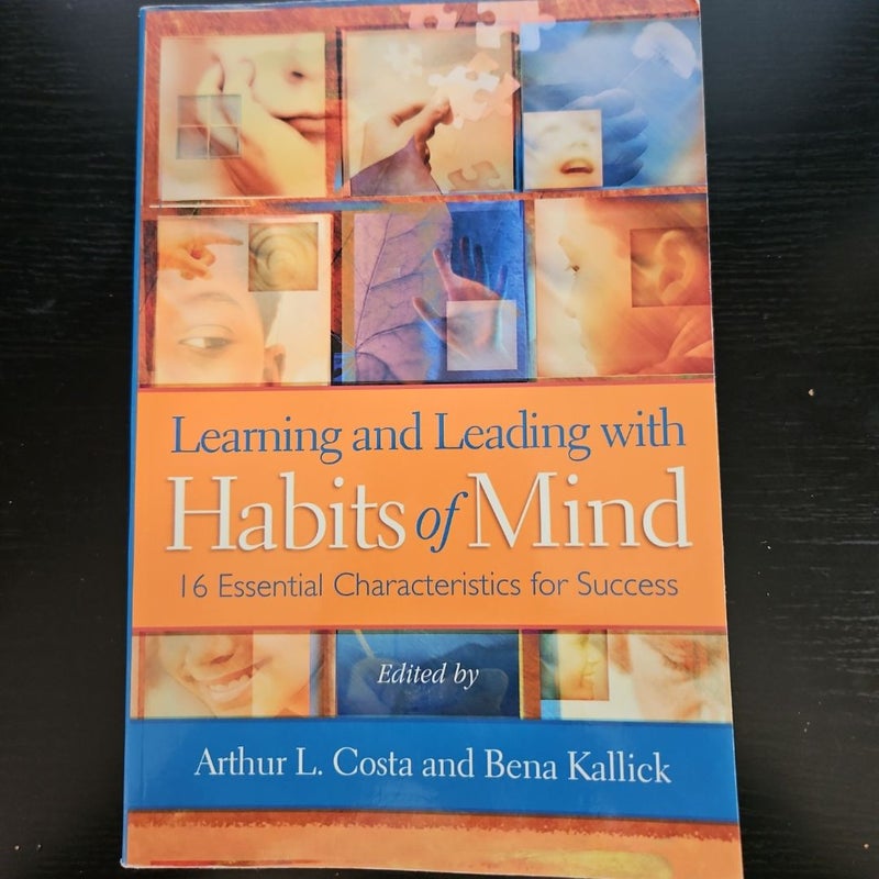 Learning and Leading with Habits of Mind