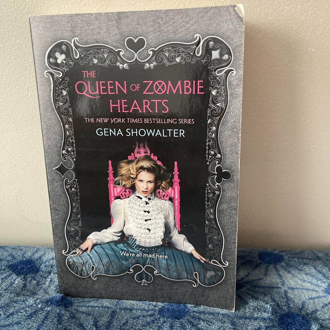 The Queen of Zombie Hearts