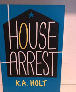 House Arrest (Young Adult Fiction, Books for Teens)