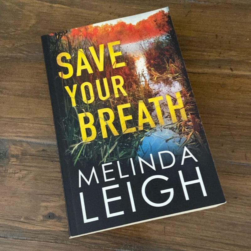 Save Your Breath