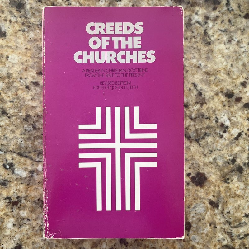 Creeds of the Churches