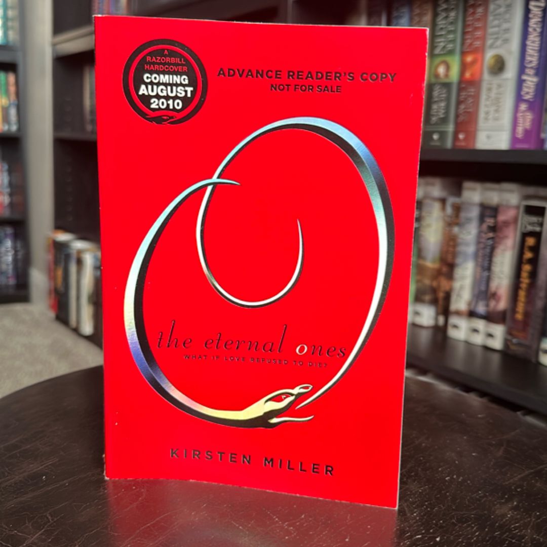 The Eternal Ones [ARC Edition]