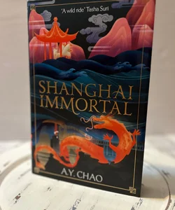 Shanghai Immortal (Fairyloot Edition)