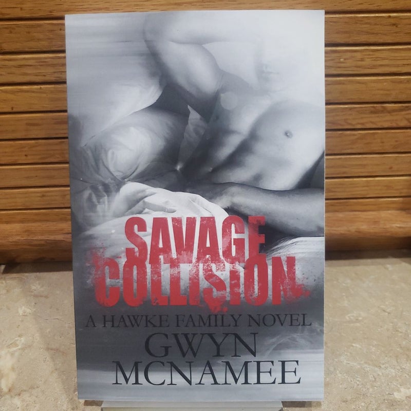 Savage Collision (signed and personalized)