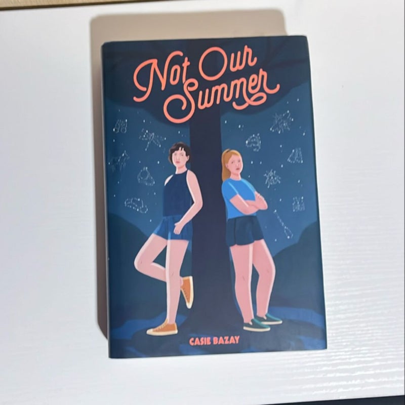 Not Our Summer