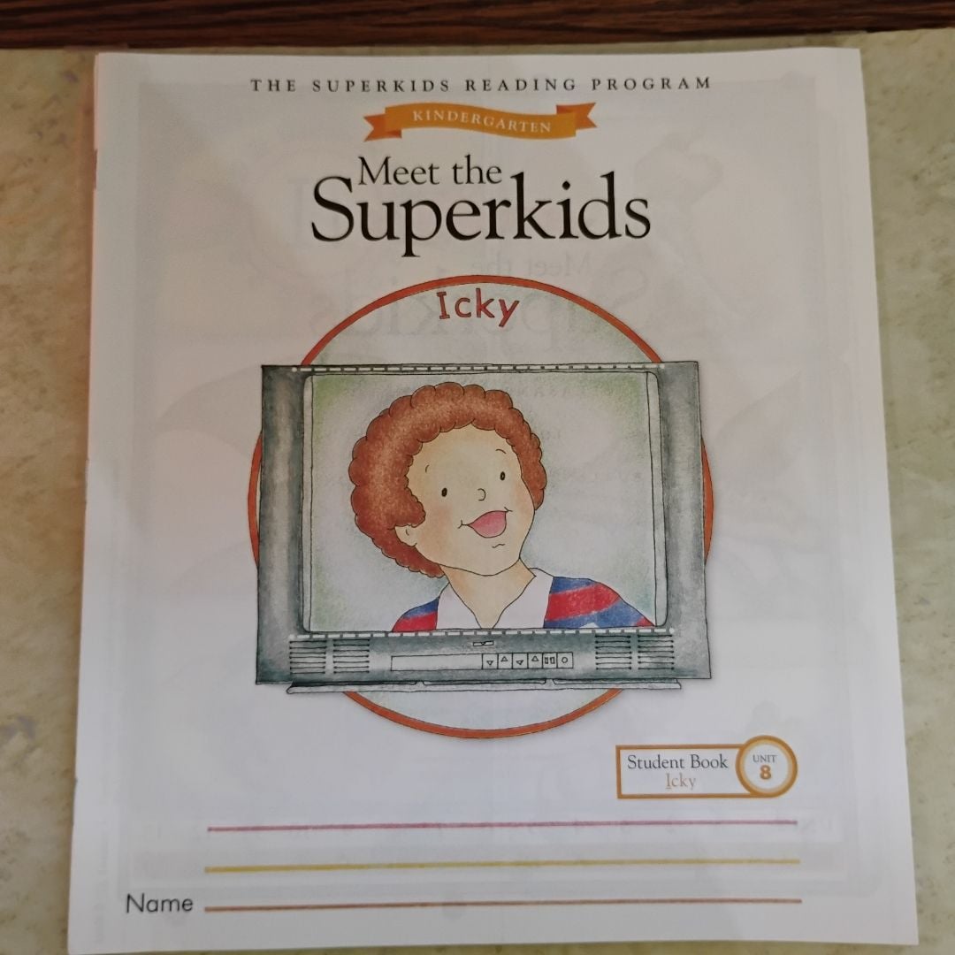 Meet the SuperKids Kindergarten Student Book Unit 8 Icky by Rowland ...