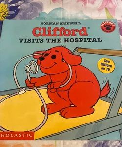 Clifford Visits the Hospital