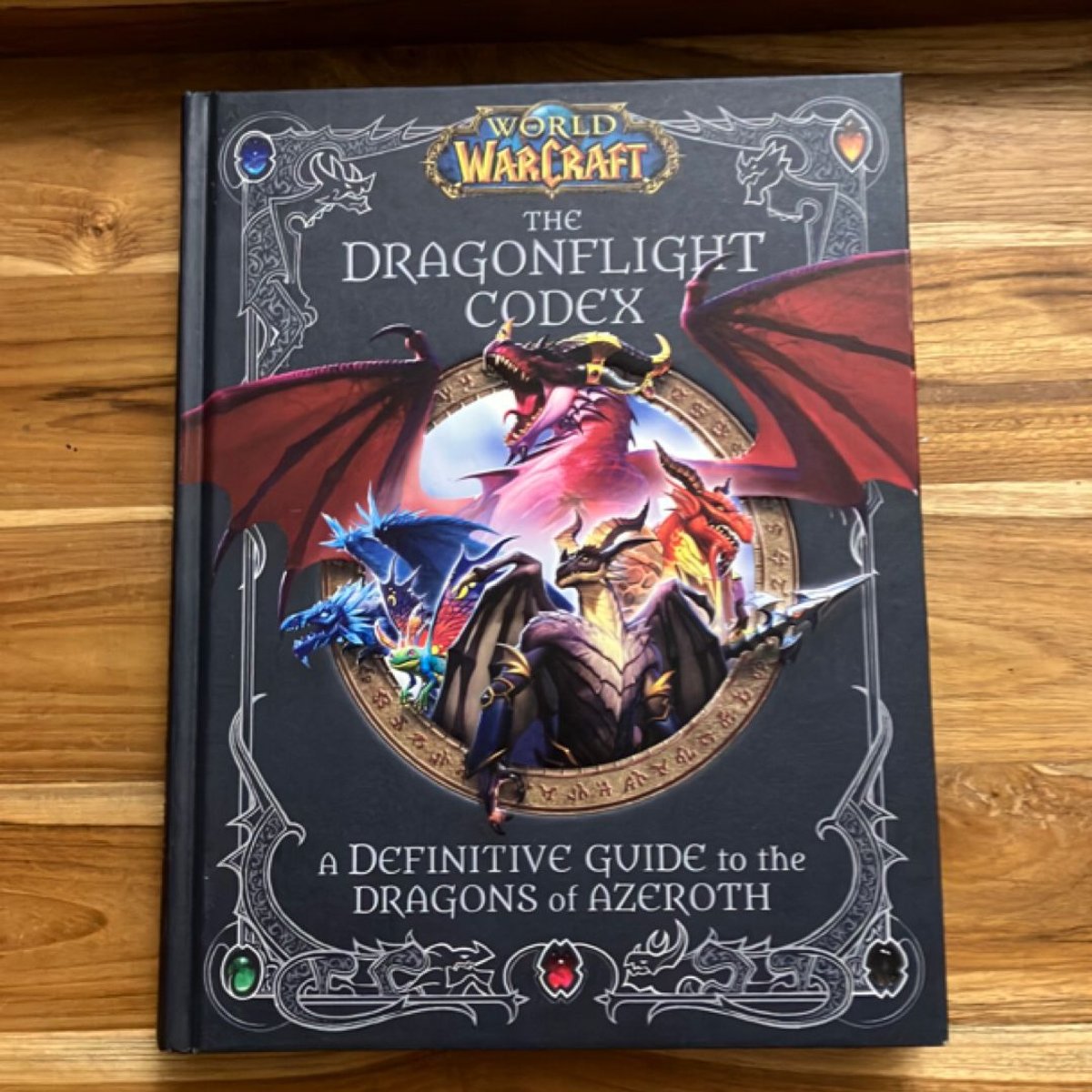 World of Warcraft: the Dragonflight Codex by Sandra Rosner, Doug Walsh
