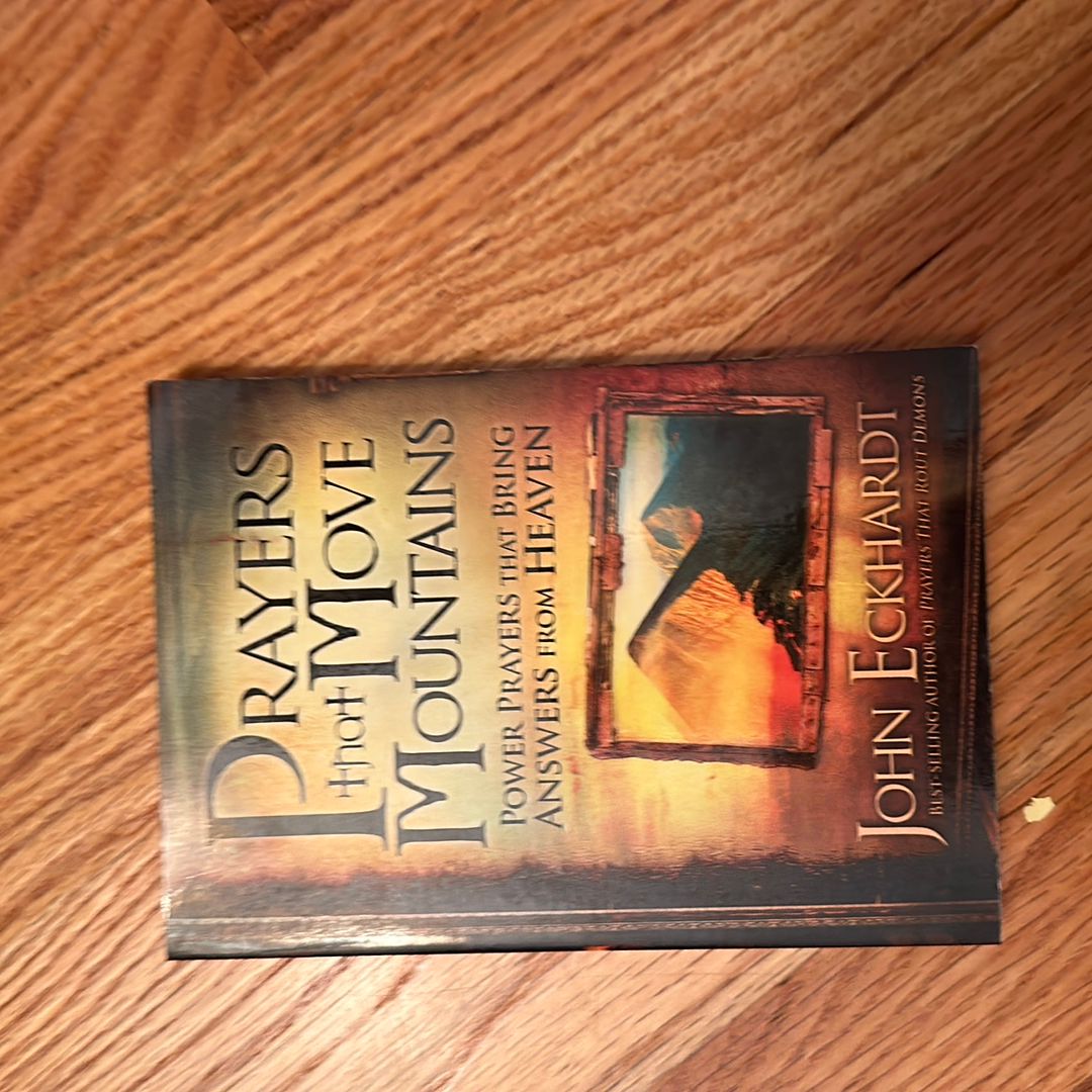 Prayers That Move Mountains