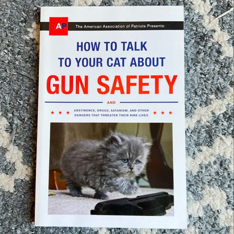 How to Talk to Your Cat about Gun Safety