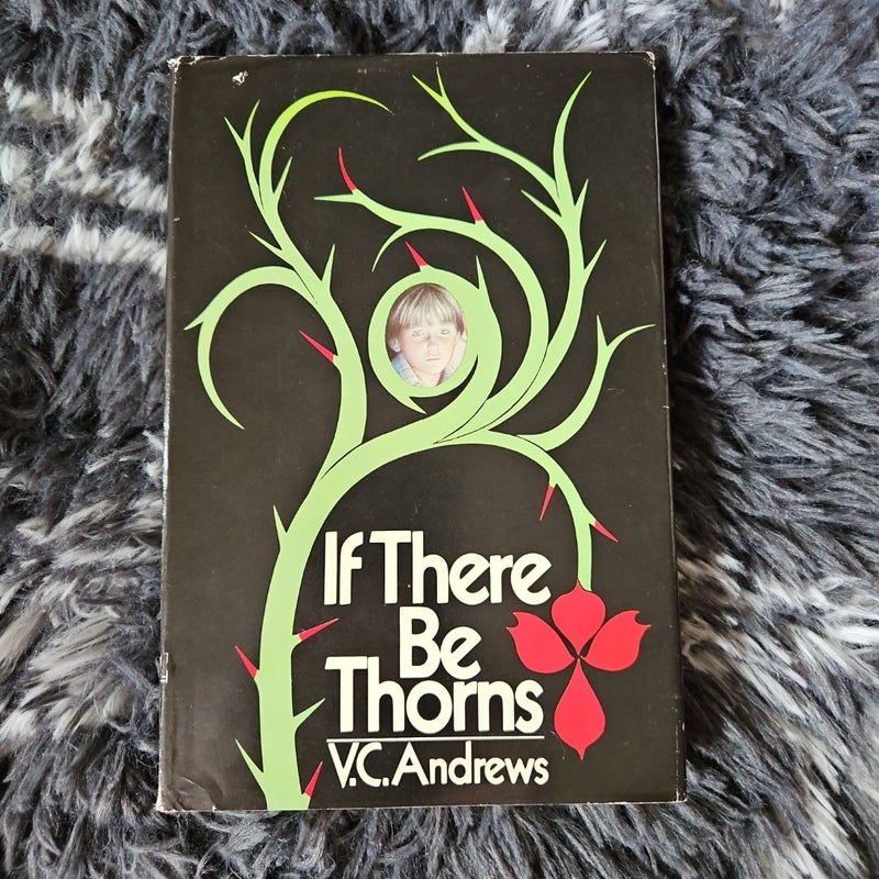If There Be Thorns *Book Club Edition*