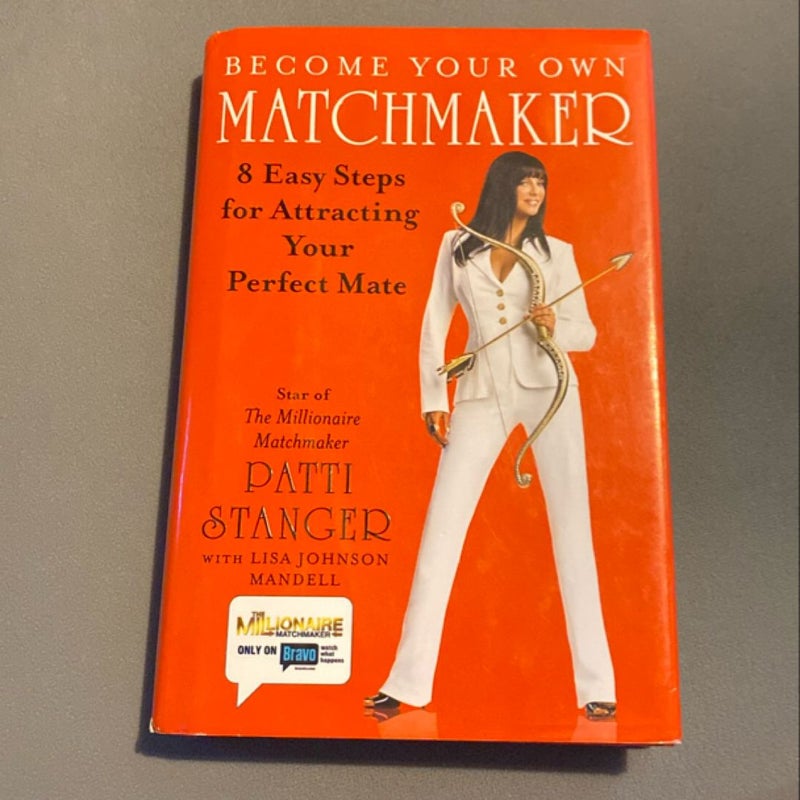 Become Your Own Matchmaker