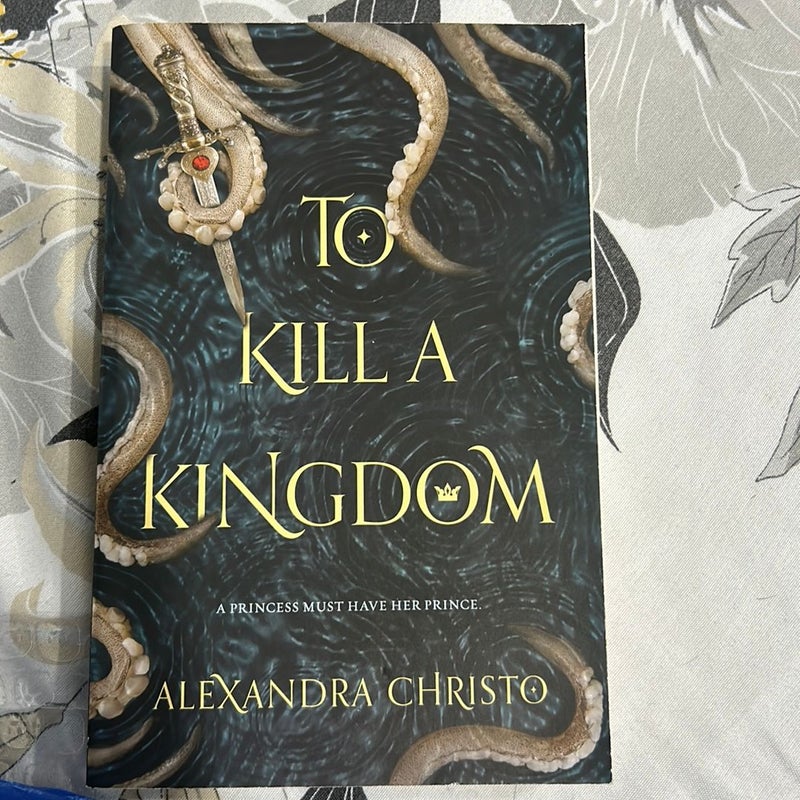 To Kill a Kingdom