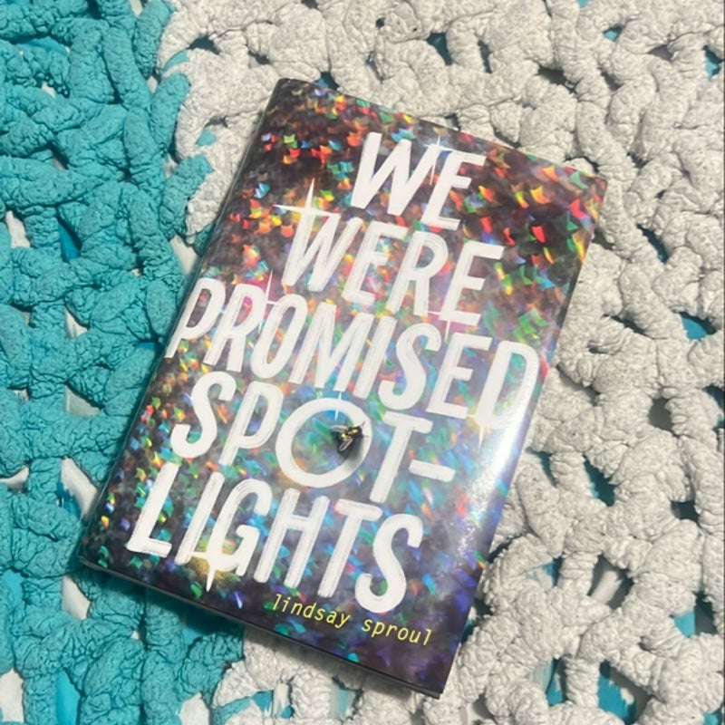 We Were Promised Spotlights