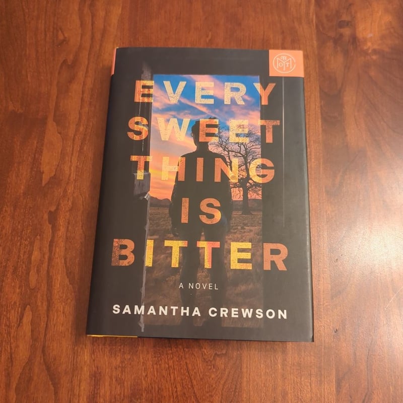 Every Sweet Thing Is Bitter