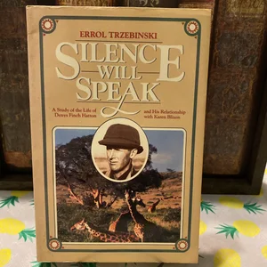 Silence Will Speak
