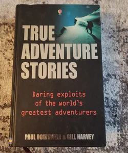 True Adventure Stories