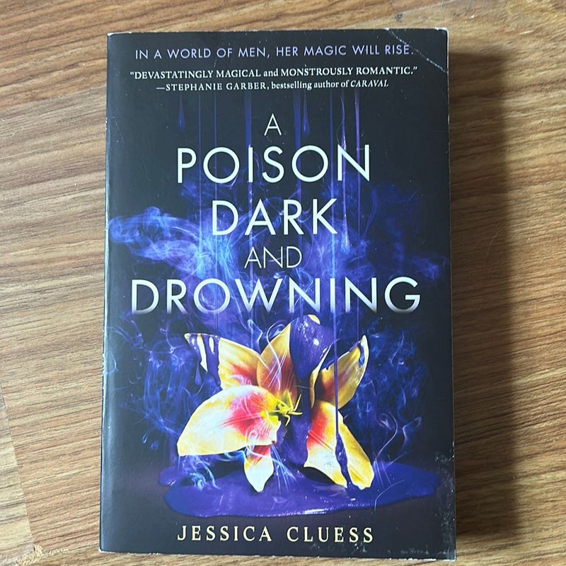 A Poison Dark and Drowning (Kingdom on Fire, Book Two)