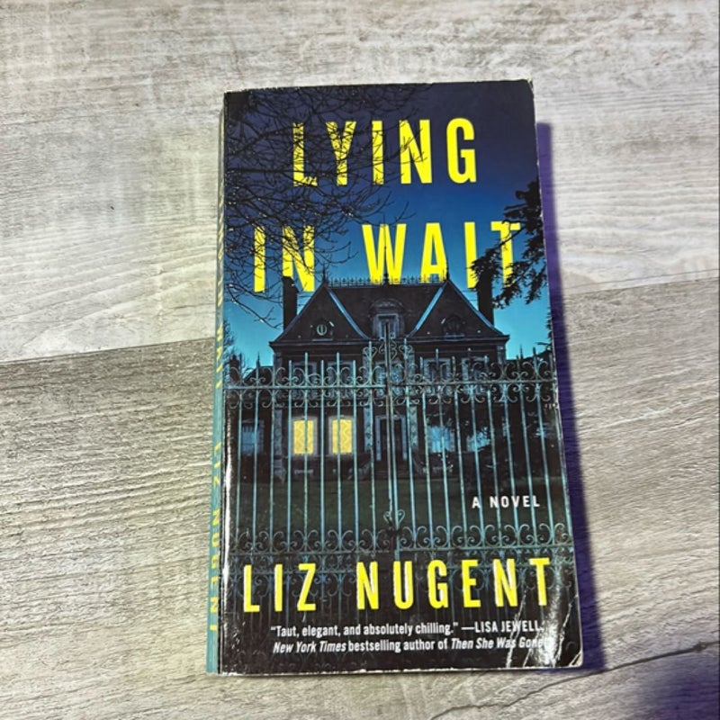 Lying in Wait