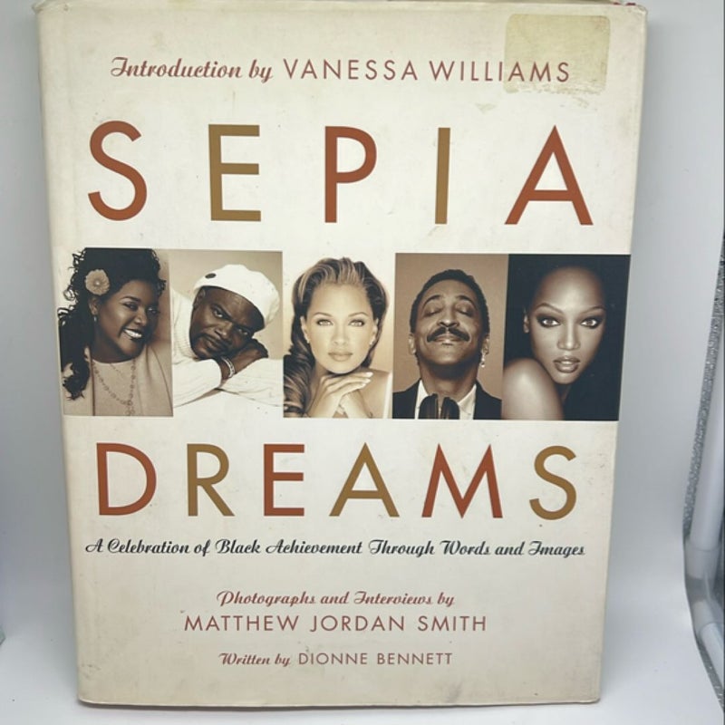 Sepia Dreams
