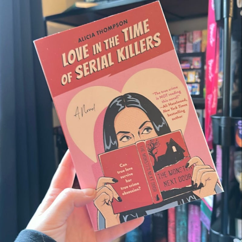 Love in the Time of Serial Killers