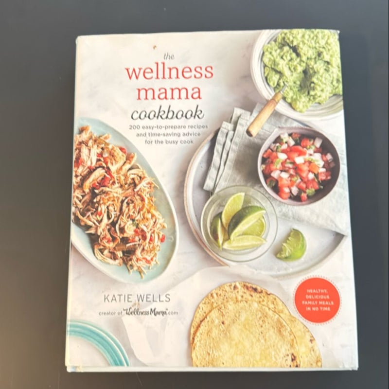 The Wellness Mama Cookbook