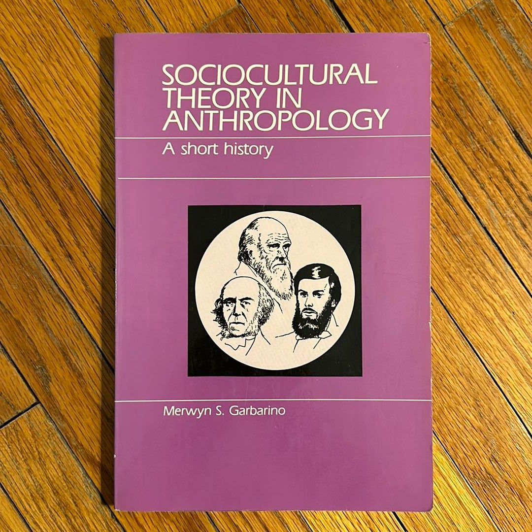 Sociocultural Theory in Anthropology