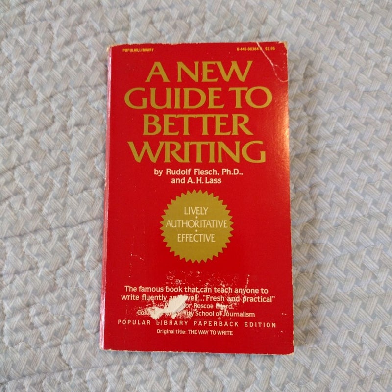 A New Guide to Better Writing 