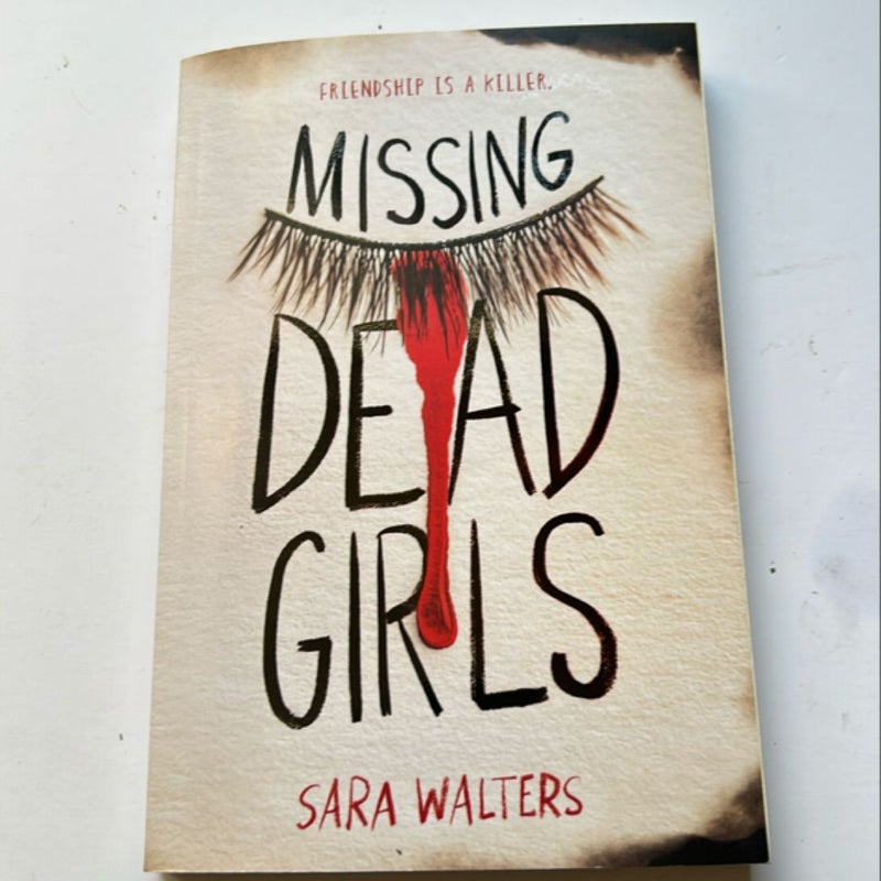 Missing Dead Girls