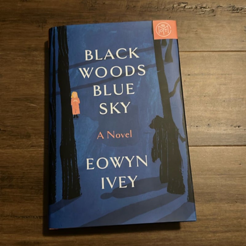 Black Woods, Blue Sky