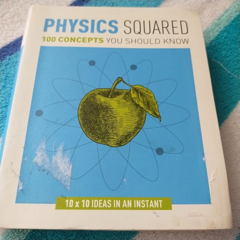 Physics Squared 100 Concepts You Should Know 