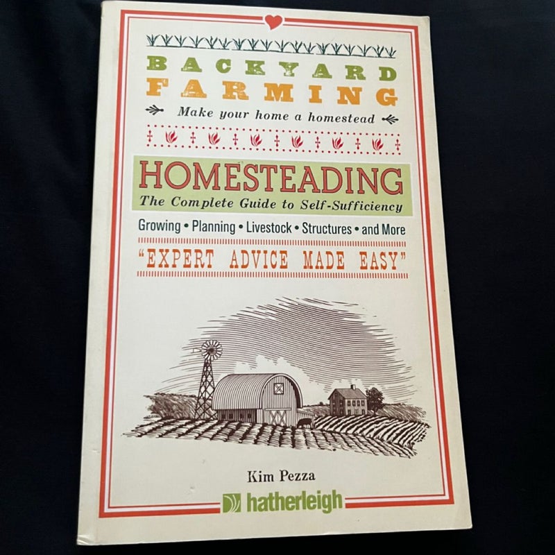 Backyard Farming: Homesteading