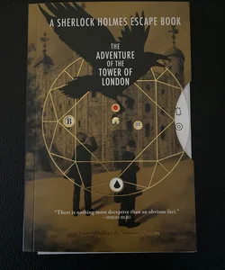 Sherlock Holmes Escape Book: Adventure of the Tower of London