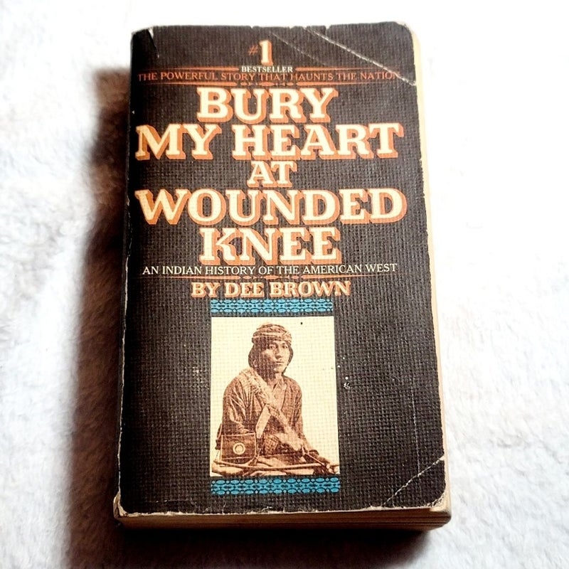 Bury My Heart At Wounded Knee 1972