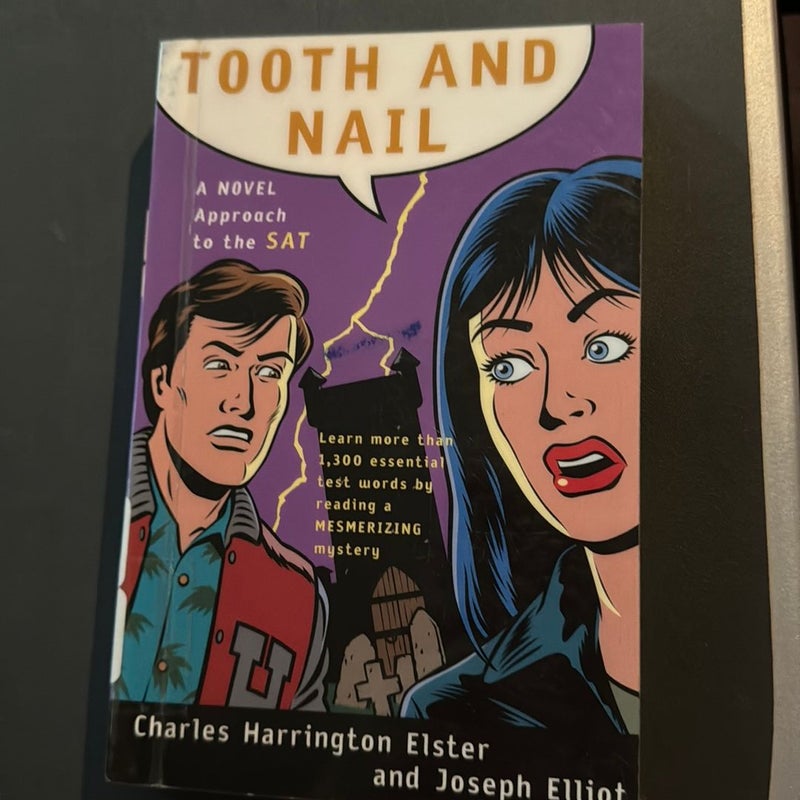 Tooth and Nail