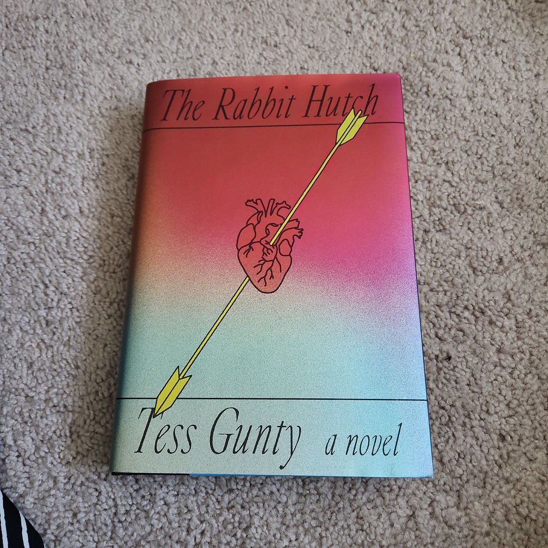 The Rabbit Hutch By Tess Gunty, Hardcover | Pangobooks