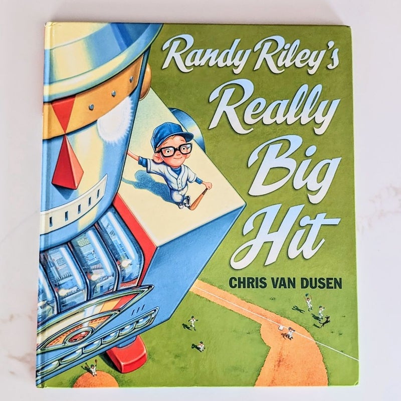 Randy Riley's Really Big Hit