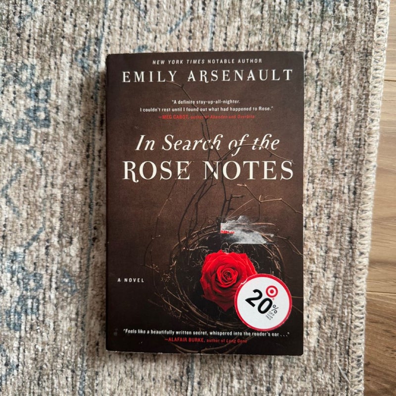 In Search of the Rose Notes