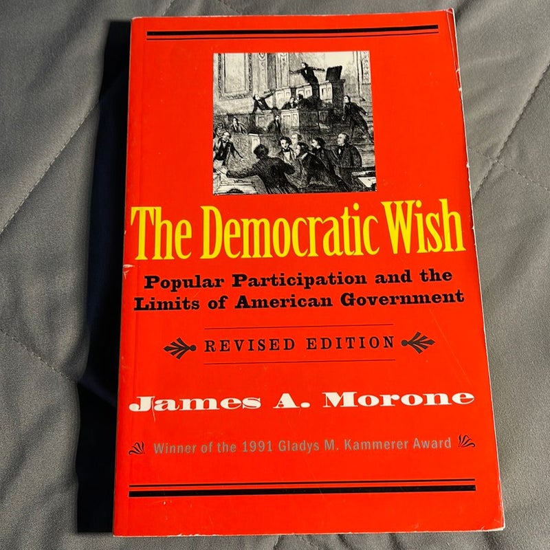 The Democratic Wish