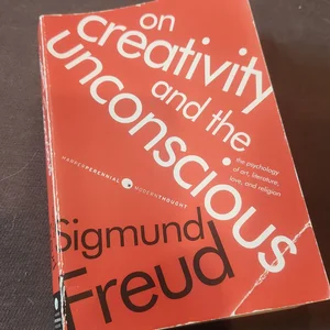 On Creativity and the Unconscious